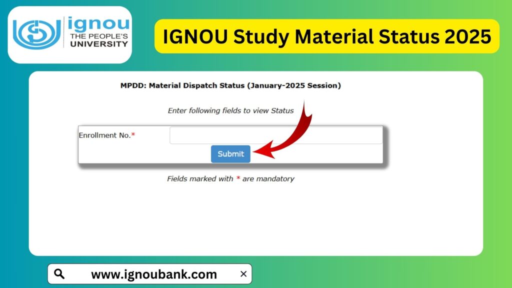 IGNOU Study Material Status 2025: A Complete Guide
