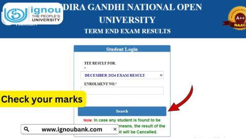 IGNOU Term End Result December 2024 Check Your Scores Here