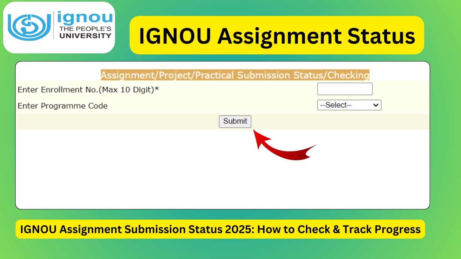 IGNOU Assignment Submission Link 2025: Complete Guide to Submit Your ...