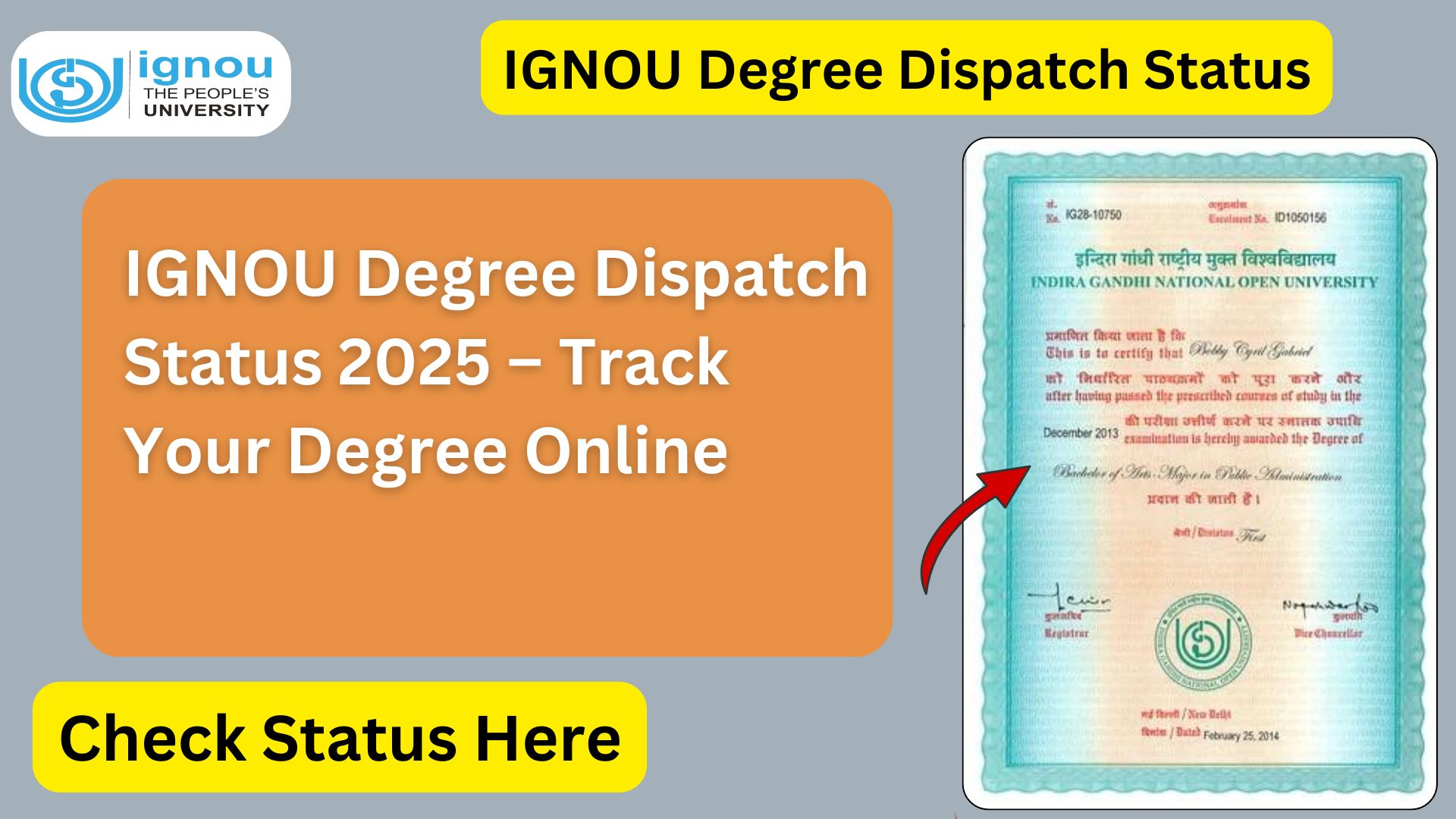 IGNOU Degree Dispatch Status 2025 Track Your Degree Online