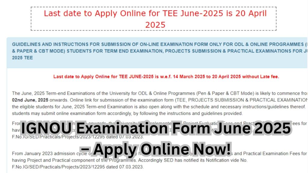 IGNOU Examination Form June 2025 – Apply Online Now! 1 IGNOU Examination Form June 2025 – Apply Online Now!