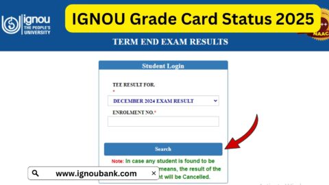 IGNOU Grade Card Status 2025: How to Check and Understand Your Score