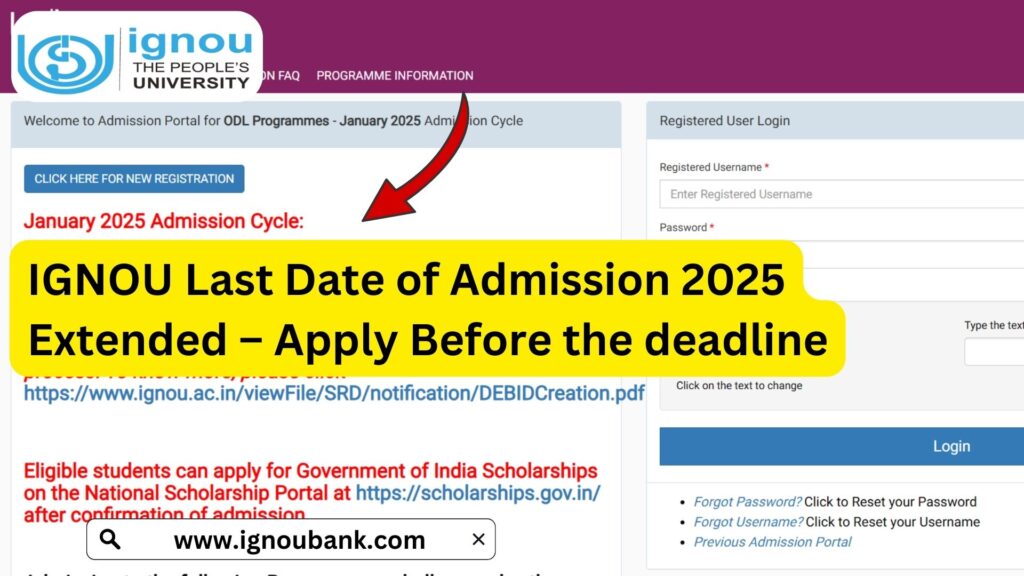 IGNOU Last Date of Admission 2025 Extended – Apply Before 31st March 2025 1 IGNOU Last Date of Admission 2025 Extended – Apply Before 31st March 2025