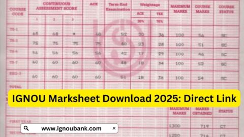 IGNOU Marksheet Download 2025: A Comprehensive Guide