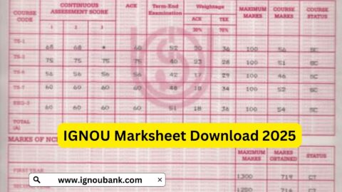 IGNOU Marksheet Download 2025: How to Get Your Marksheet Online
