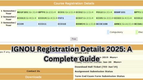 IGNOU Registration Details 2025: A Complete Guide