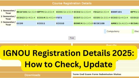 IGNOU Registration Details 2025: How to Check, Update, and Track Your Admission Status