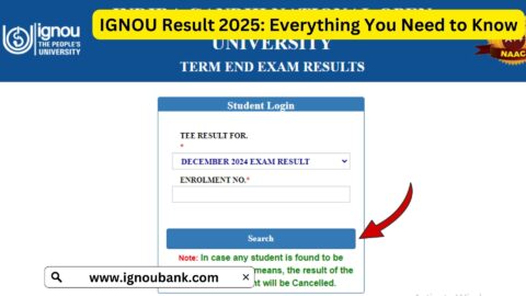 IGNOU Result 2025: Everything You Need to Know