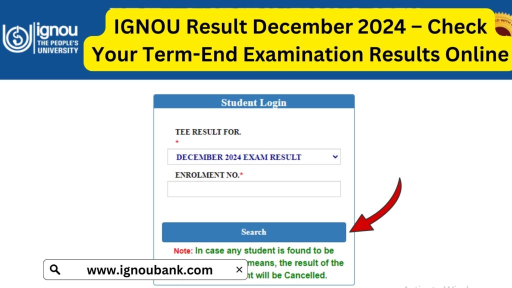 IGNOU Result December 2024 – Check Your Term-End Examination Results Online