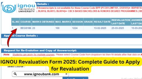 IGNOU Revaluation Form 2025: Complete Guide to Apply for Revaluation