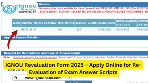 IGNOU Revaluation Form 2025 – Apply Online for Re-Evaluation of Exam Answer Scripts