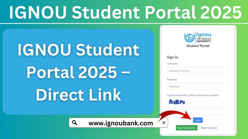 IGNOU Student Portal 2025 – Direct Link 1 IGNOU Student Portal 2025 – Direct Link