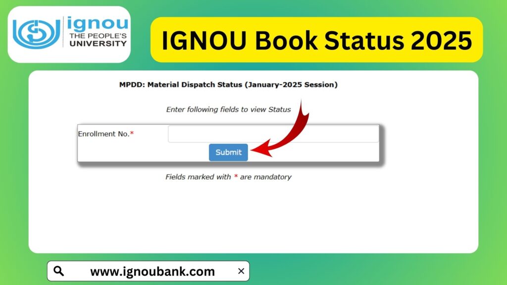 IGNOU Books Status 2025 – How to Check Study Material Dispatch Status Online?