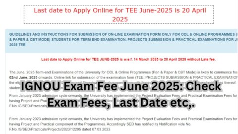 IGNOU Exam Fee June 2025: Check Exam Fees, Last Date etc,.