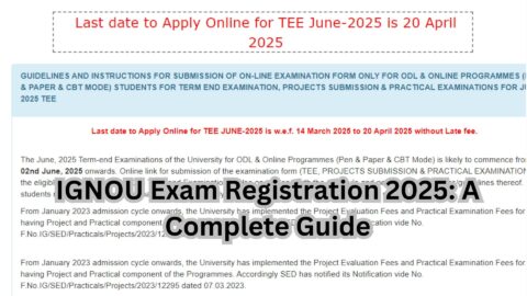 IGNOU Exam Registration 2025: A Complete Guide