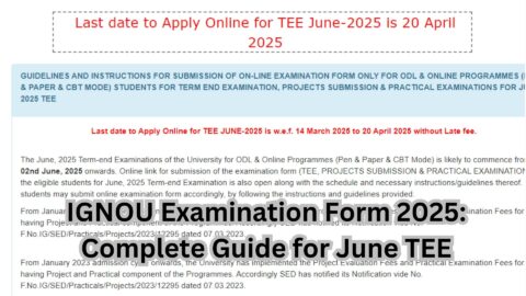 IGNOU Examination Form 2025: Complete Guide for June TEE