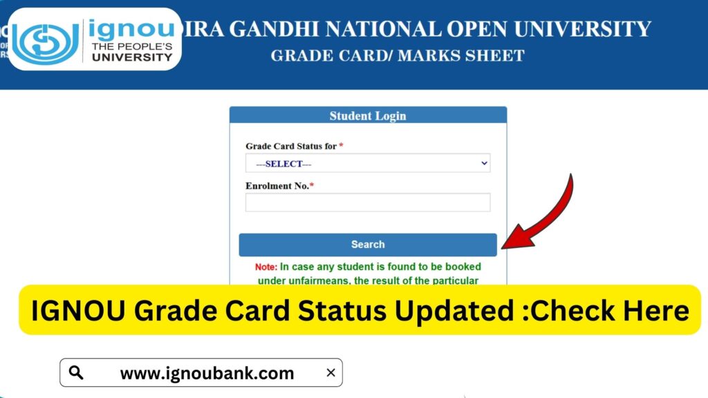 IGNOU Grade Card Status 2025 – Check, Understand, and Track Your Progress