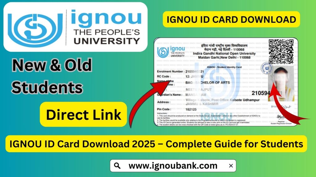 IGNOU ID Card Download 2025 – Complete Guide for Students
