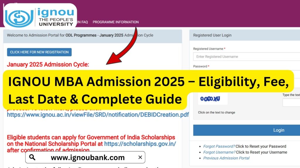 IGNOU MBA Admission 2025 – Eligibility, Fee, Last Date & Complete Guide