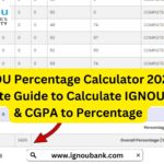 IGNOU Percentage Calculator 2025 – Complete Guide to Calculate IGNOU Marks & CGPA to Percentage 4 IGNOU Percentage Calculator 2025 – Complete Guide to Calculate IGNOU Marks & CGPA to Percentage