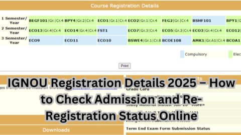 IGNOU Registration Details 2025 – How to Check Admission and Re-Registration Status Online