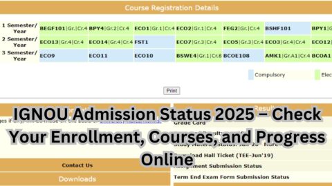 IGNOU Admission Status 2025 – Check Your Enrollment, Courses, and Progress Online