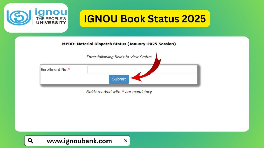 IGNOU Book Status 2025 – Check Your Study Material Dispatch Status Online