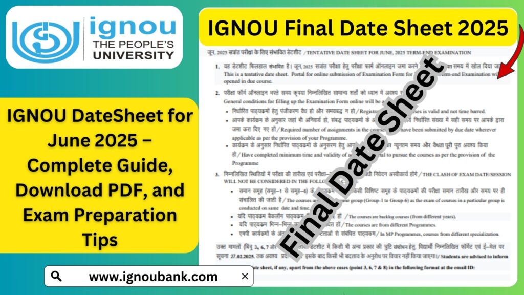 IGNOU DateSheet for June 2025 – Complete Guide, Download PDF, and Exam Preparation Tips
