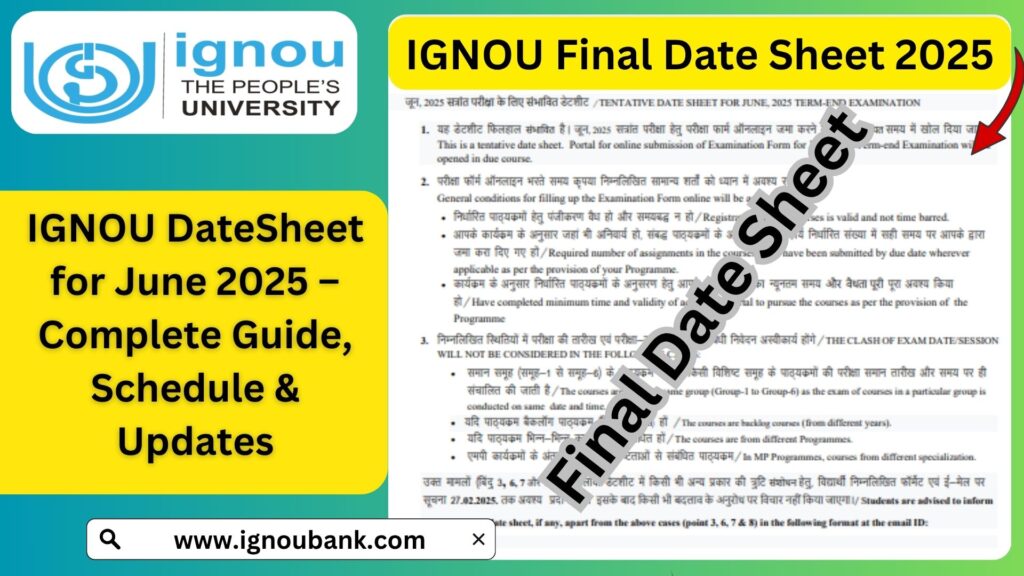 IGNOU DateSheet for June 2025 – Complete Guide, Schedule & Updates
