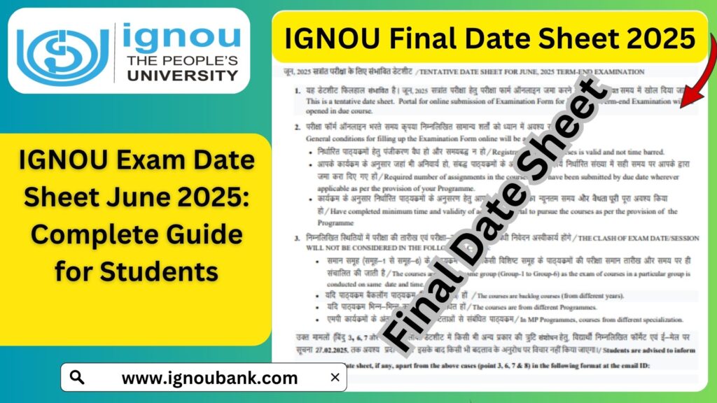IGNOU Exam Date Sheet June 2025: Complete Guide for Students