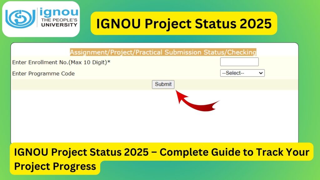 IGNOU Project Status 2025 – Complete Guide to Track Your Project Progress 1 IGNOU Project Status 2025 – Complete Guide to Track Your Project Progress