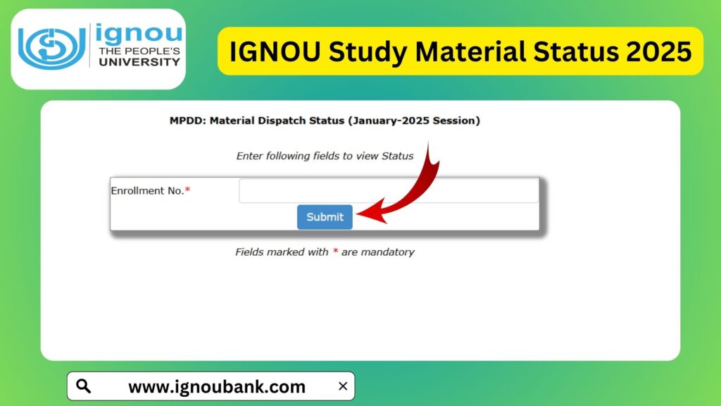 IGNOU Study Material Status 2025: Check Your Book Dispatch Details Online