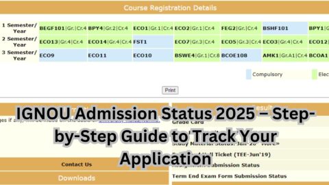 IGNOU Admission Status 2025 – Step-by-Step Guide to Track Your Application