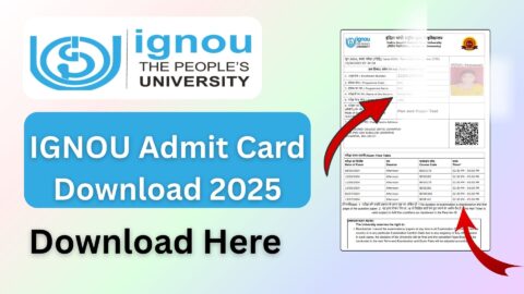 IGNOU Admit Card Download 2025 – Complete Guide for June TEE