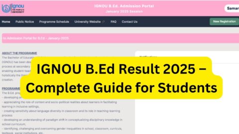 IGNOU B.Ed Result 2025 – Complete Guide for Students