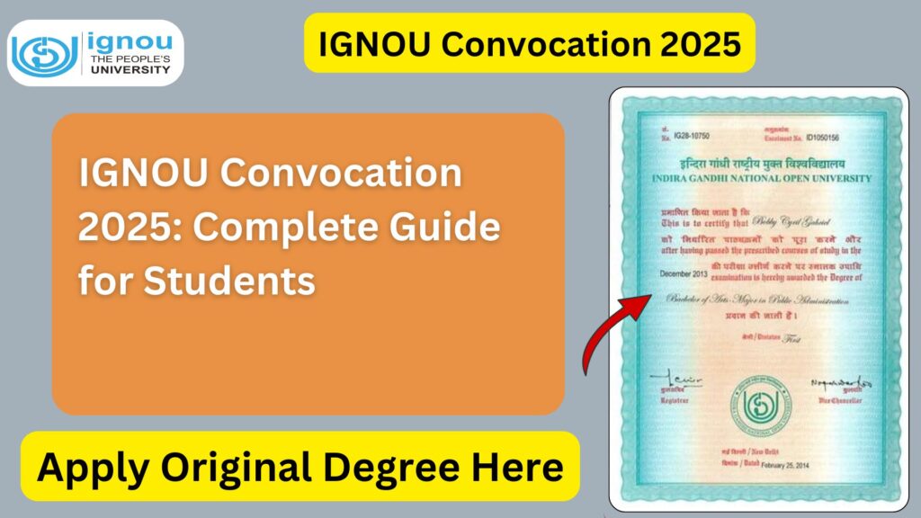 IGNOU Convocation 2025: Complete Guide for Students
