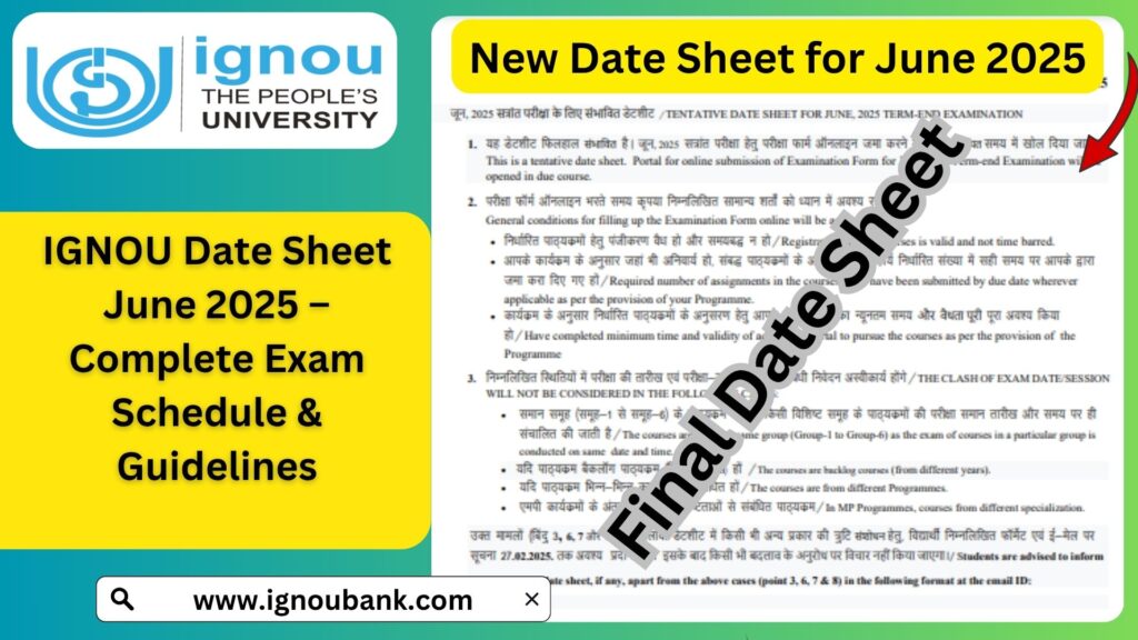 IGNOU Date Sheet June 2025 – Complete Exam Schedule & Guidelines