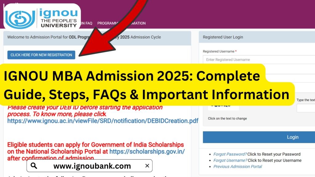 IGNOU MBA Admission 2025: Complete Guide, Steps, FAQs & Important Information 1 IGNOU MBA Admission 2025: Complete Guide, Steps, FAQs & Important Information