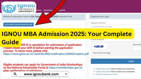 IGNOU MBA Admission 2025: Your Complete Guide