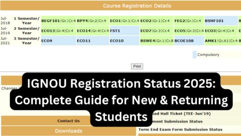 IGNOU Registration Status 2025: Complete Guide for New & Returning Students