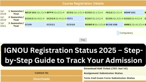 IGNOU Registration Status 2025 – Step-by-Step Guide to Track Your Admission