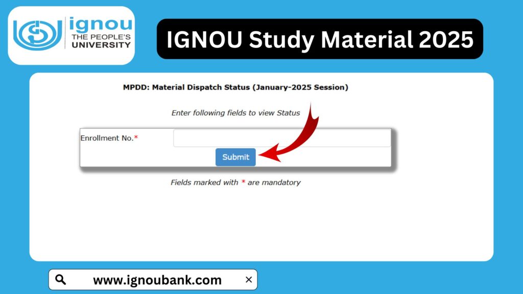 IGNOU Study Material 2025: Everything You Need to Know