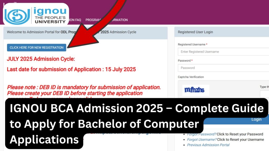 IGNOU BCA Admission 2025 – Complete Guide to Apply for Bachelor of Computer Applications