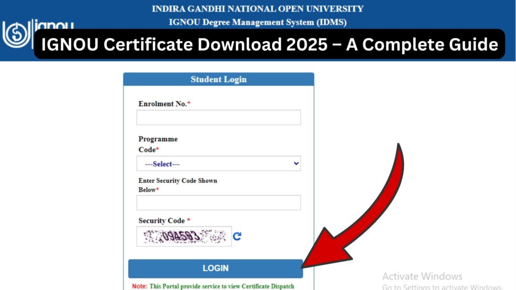 IGNOU Certificate Download 2025 – A Complete Guide 1 IGNOU Certificate Download 2025 – A Complete Guide