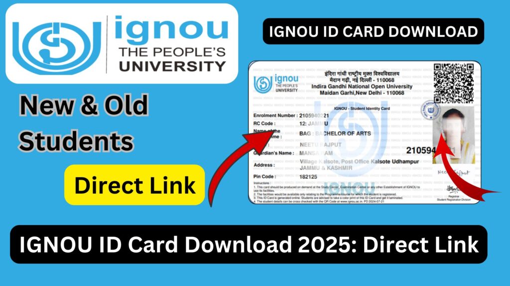 IGNOU ID Card Download 2025 – Step-by-Step Guide, FAQs & Important Links
