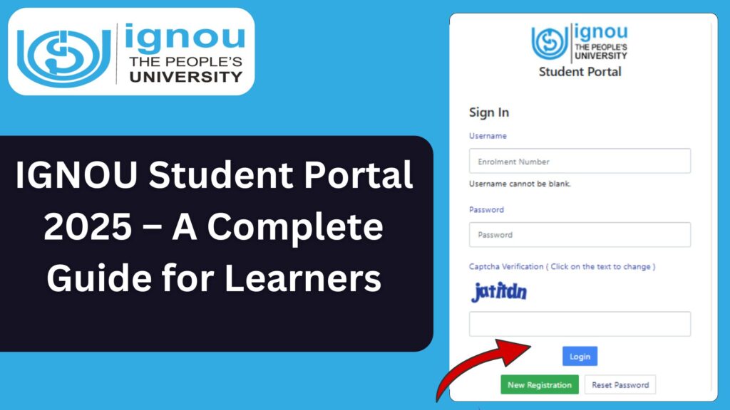 IGNOU Student Portal 2025 – A Complete Guide for Learners