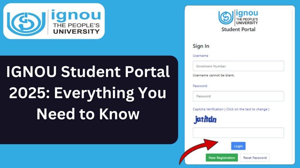 IGNOU Student Portal 2025: Everything You Need to Know