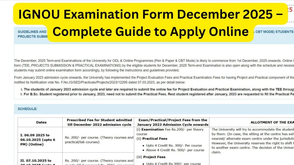 IGNOU Examination Form December 2025 – Complete Guide to Apply Online