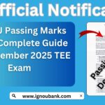 IGNOU Passing Marks Complete Guide for December 2025 Exam