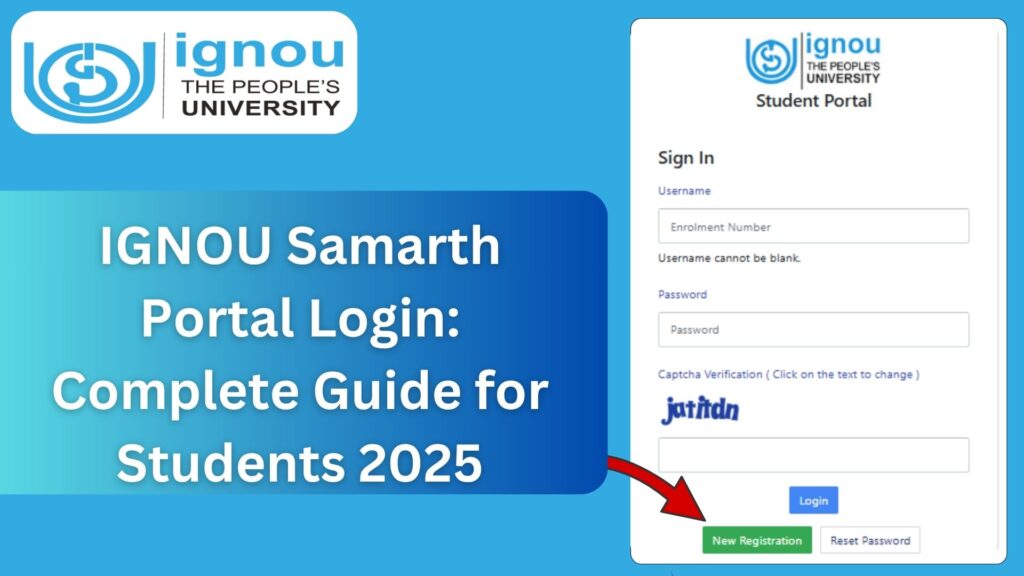IGNOU Samarth Portal Login: Complete Guide for Students 2025